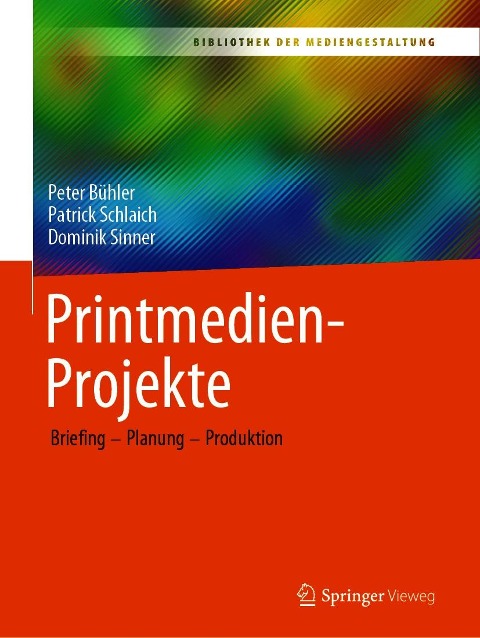 Printmedien-Projekte - Peter Bühler, Patrick Schlaich, Dominik Sinner