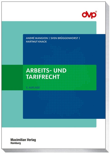 Arbeits- und Tarifrecht - André Mangion, Hartmut Knack, Sven Brüggenhorst