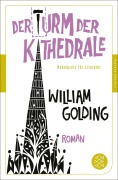 Cover-Bild zum Titel 'Der Turm der Kathedrale' von 'William Golding'