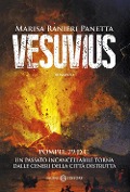Cover-Bild zum Titel 'Vesuvius' von 'Marisa Ranieri Panetta'