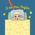 A Dormir, Ovejita - 