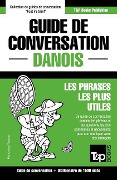 Guide de conversation Français-Danois et dictionnaire concis de 1500 mots - Andrey Taranov
