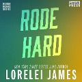 Cover-Bild zum Titel 'Rode Hard, Put Up Wet' von 'Lorelei James'