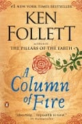 Cover-Bild zum Titel 'A Column of Fire' von 'Ken Follett'