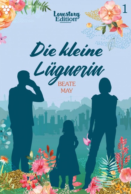 Die kleine Lügnerin - Beate May