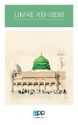 Cover-Bild zum Titel 'Umre Rehberi' von 'Ünal Ünalan'