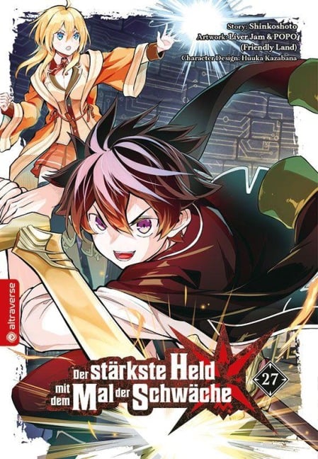 Der stärkste Held mit dem Mal der Schwäche 27 - Shinkoshoto, Huuka Kazabana, Friendly Land