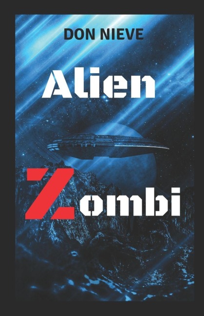 Alien Zombi - Don Nieve