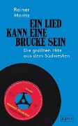 Cover-Bild zum Titel 'Ein Lied kann eine Brücke sein' von 'Rainer Moritz'