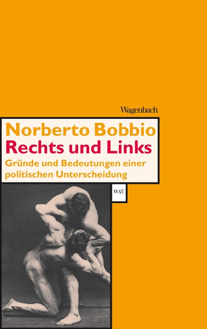 Rechts und Links - Norberto Bobbio