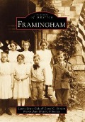 Cover-Bild zum Titel 'Framingham' von 'Laurie Evans-Daly, David C. Gordon, Framingham Historical Society'