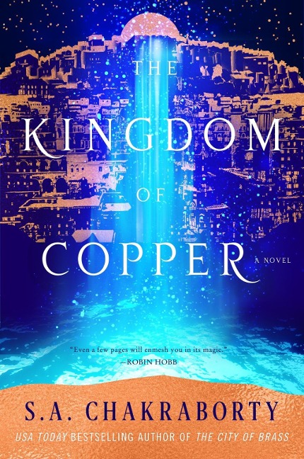 The Kingdom of Copper - S. A. Chakraborty