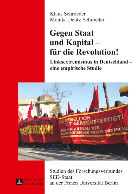Gegen Staat und Kapital - für die Revolution! - Monika Deutz-Schroeder, Klaus Schroeder