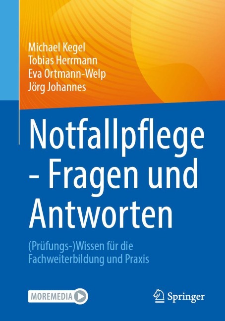 Notfallpflege - Fragen und Antworten - Michael Kegel, Tobias Herrmann, Eva Ortmann-Welp, Jörg Johannes