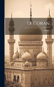 Cover-Bild zum Titel 'Le Coran' von ''