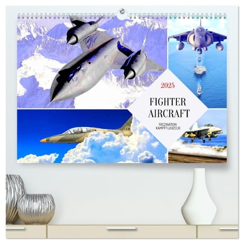 Fighter aircraft. Faszination Kampfflugzeug (hochwertiger Premium Wandkalender 2025 DIN A2 quer), Kunstdruck in Hochglanz - Rose Hurley