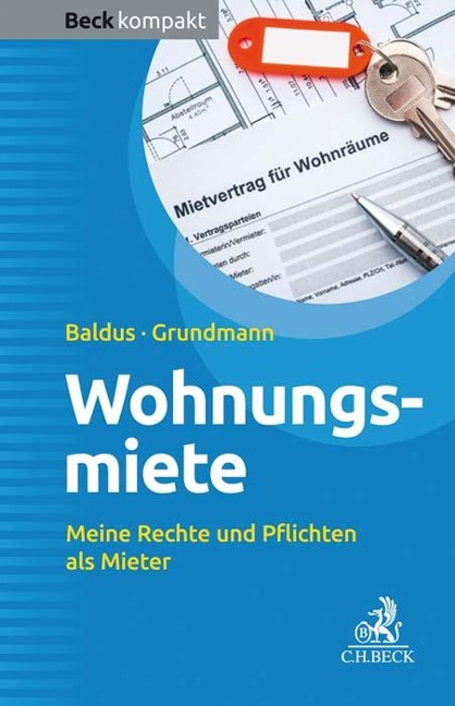 Wohnungsmiete - Bianca Baldus, Volker Grundmann