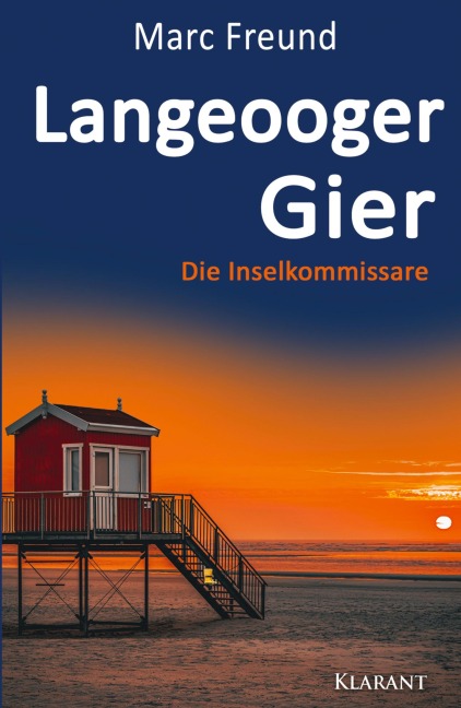 Langeooger Gier. Ostfrieslandkrimi - Marc Freund