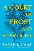 Cover-Bild zum Titel 'A Court of Frost and Starlight' von 'Sarah J Maas'