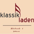 Cover-Bild zum Titel 'Klassikladen - Hörbuch 04' von 'Christine Gehringer, Ingrid Moll'
