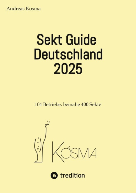 Sekt Guide Deutschland 2025 - Andreas Kosma