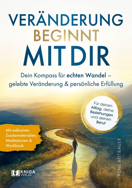 Veränderung beginnt mit dir - Rene Reitbauer