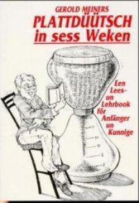 Plattdüütsch in sess Weken - 