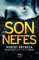 Son Nefes - Robert Bryndza