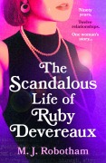 Cover-Bild zum Titel 'The Scandalous Life of Ruby Devereaux' von 'M. J. Robotham'