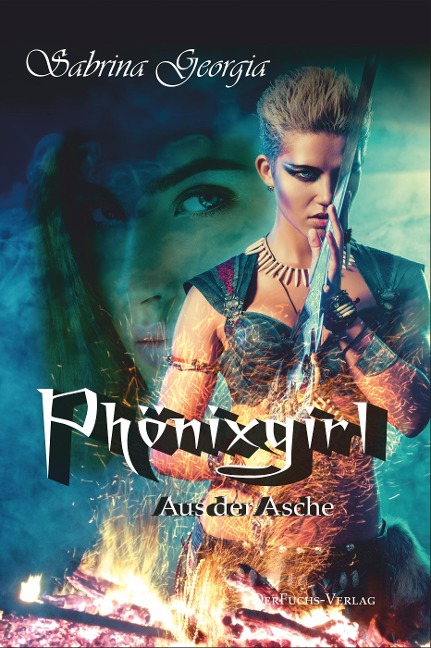 Phönixgirl - Aus der Asche - Sabrina Georgia