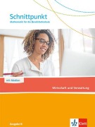 Cover-Bild zum Titel 'Schnittpunkt Mathematik für die Berufsfachschule. Wirtschaft und Verwaltung. Schulbuch. Ausgabe N' von ''