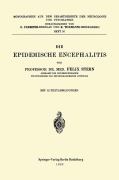 Cover-Bild zum Titel 'Die Epidemische Encephalitis' von 'Felix Stern'