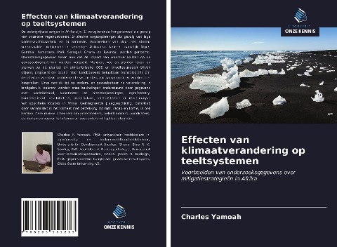 Effecten van klimaatverandering op teeltsystemen - Charles Yamoah