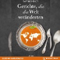Cover-Bild zum Titel 'Gerichte, die die Welt veränderten' von 'Sarah Wiener'