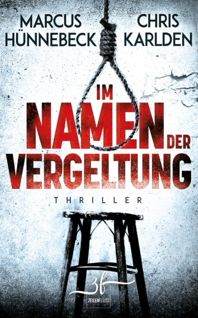 Im Namen der Vergeltung - Marcus Hünnebeck, Chris Karlden