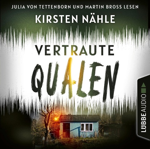 Vertraute Qualen - Kirsten Nähle