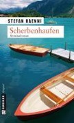 Scherbenhaufen - Stefan Haenni