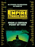 Cover-Bild zum Titel 'From a Certain Point of View: The Empire Strikes Back (Star Wars)' von 'Seth Dickinson, Hank Green, R F Kuang, Martha Wells, Kiersten White'