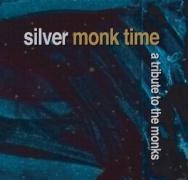 Silver Monk Time-A Tribute To The Monks - Various