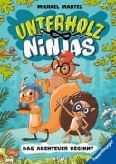 Cover-Bild zum Titel 'Unterholz-Ninjas, Band 1 - Das Abenteuer beginnt' von 'Michael Mantel'