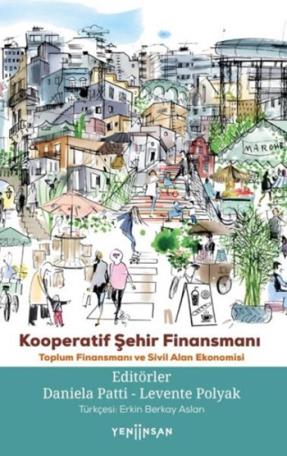 Kooperatif Sehir Finansmani - Daniela Patti