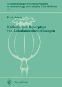 Cover-Bild zum Titel 'Kolloide und Resorption von Lokalanaesthesielösungen' von 'Hans-Anton Adams'