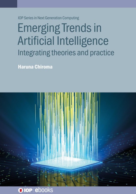 Emerging Trends in Artificial Intelligence - Haruna Chiroma