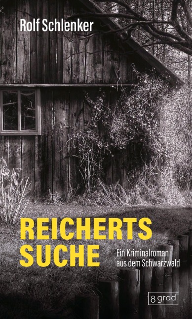 Reicherts Suche - Rolf Schlenker