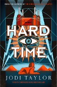 Cover-Bild zum Titel 'Hard Time' von 'Jodi Taylor'