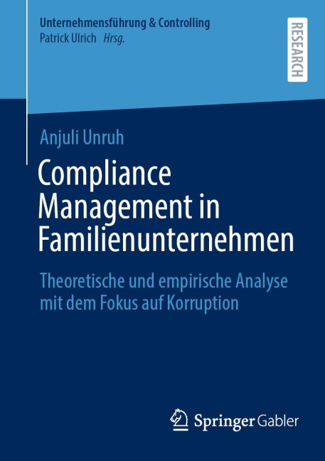 Compliance Management in Familienunternehmen - Anjuli Unruh