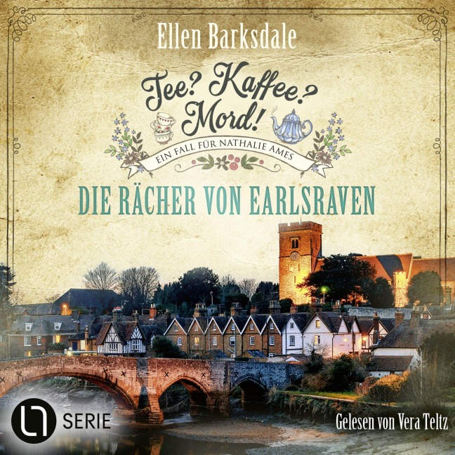 Die Rächer von Earlsraven - Nathalie Ames ermittelt. Tee? Kaffee? Mord!, Folge 40 - Ellen Barksdale