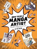 Cover-Bild zum Titel 'How to be a Manga Artist' von 'Balthazar Pagani, Asuka Ozumi'