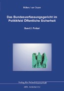 Cover-Bild zum Titel 'Das Bundesverfassungsgericht im Politikfeld Öffentliche Sicherheit' von 'Martin H. W. Möllers, Robert Chr. van Ooyen'