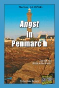 Cover-Bild zum Titel 'Angst in Penmarc'h' von 'Martine Le Pensec'